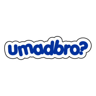 umadbro Sticker